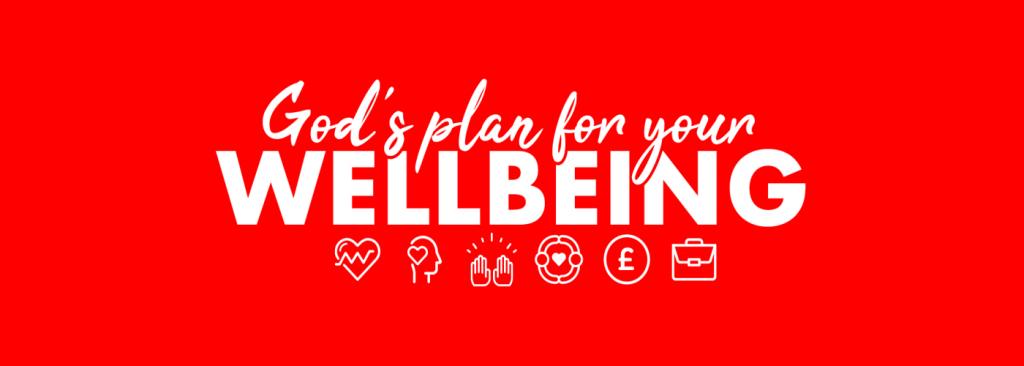 God's Plan for Your Wellbeing